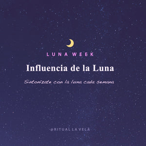 Influencia de la Luna Semana 25 al 31 Mayo 2020