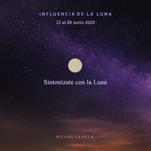 Influencia de la Luna Semana 22 al 28 Junio 2020