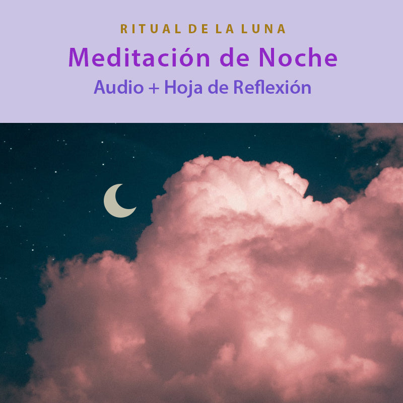 Meditación de Noche Audio y Hoja de Reflexión