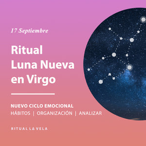 Ritual Luna Nueva Virgo 17 Septiembre 2020