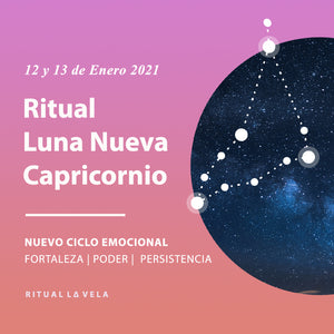 Ritual Luna Nueva en Capricornio -13 Enero 2021