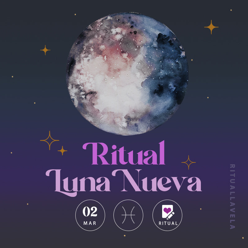Ritual Luna Nueva en Piscis -2 Marzo 2021